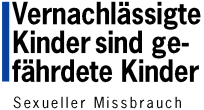Vernachl�ssigte Kinder sind gef�hrdete Kinder - Sexueller Missbrauch