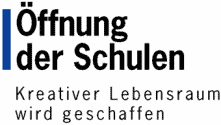 &Ouml;ffnung der Schulen - Kreativer Lebensraum wird geschaffen