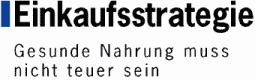 Einkaufsstrategie - Gesunde Nahrung muss nicht teuer sein
