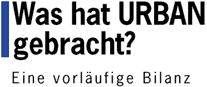 Was hat URBAN gebracht?