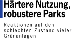 H&auml;rtere Nutzung, robustere Parks - Reaktionen auf den schlechten Zustand vieler Gr&uuml;nanlagen