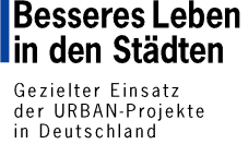 Besseres Leben in den St&auml;dten - Gezielter Einsatz der URBAN-Projekte in Deutschland